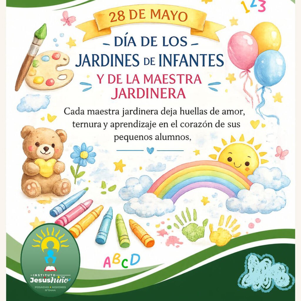 28 de mayo día de los jardines de infantes y de la maestra jardinera